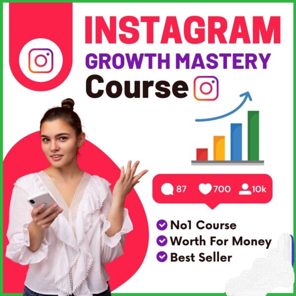Instagram Growth Mastery Course